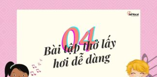 4 Bài tập giúp bạn lấy hơi dễ dàng để làm chủ những nốt cao