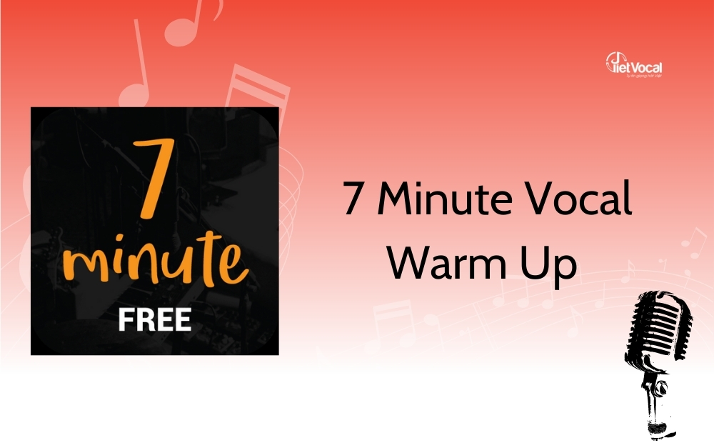 7 Minute Vocal Warm Up